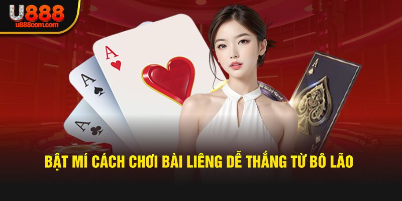 Bật mí cách chơi bài liêng dễ thắng từ bô lão