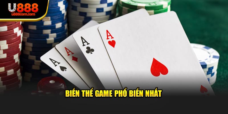 Biến thể game phổ biến nhất